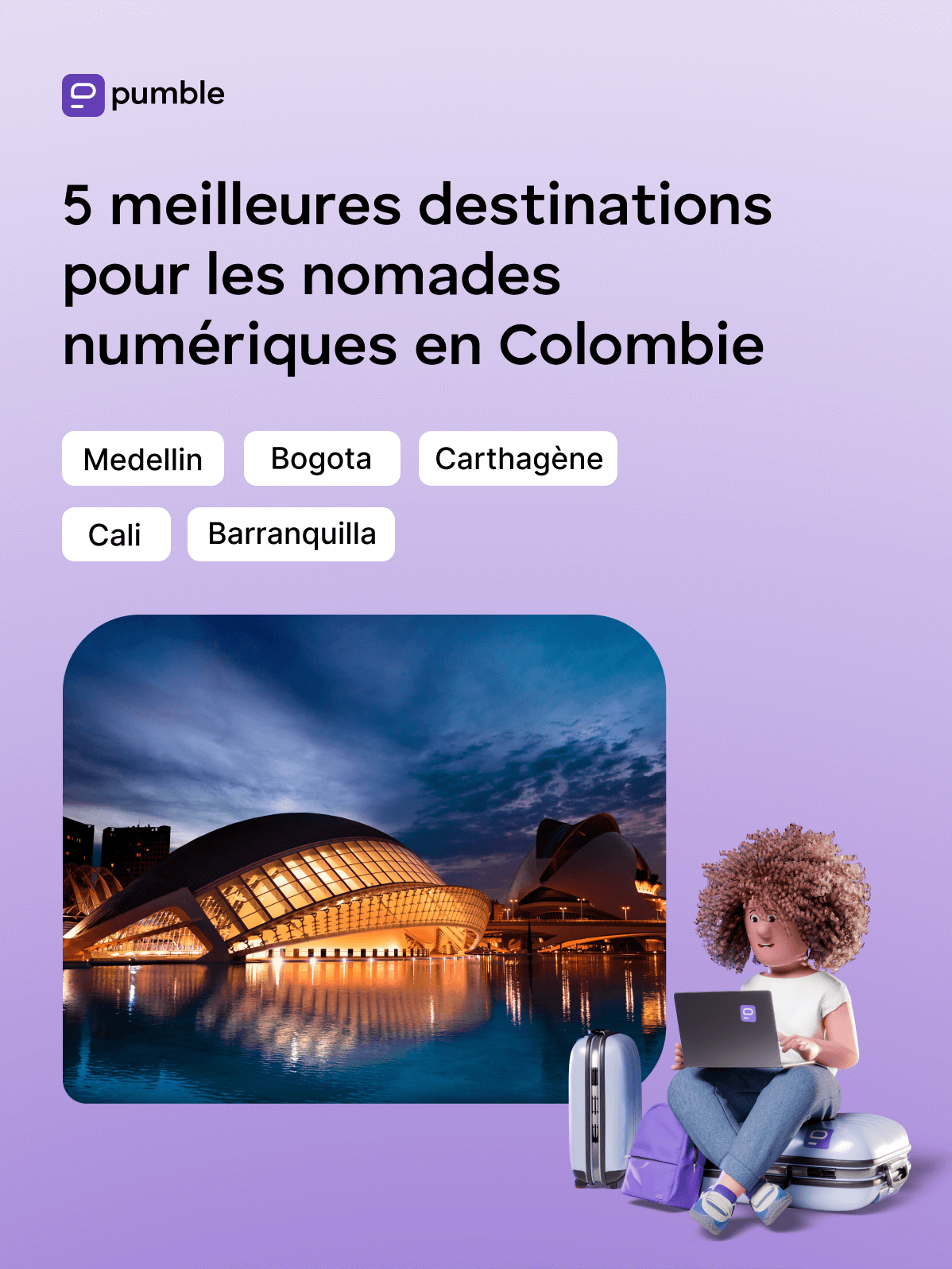 Les 5 meilleures destinations pour les nomades numériques en Colombie